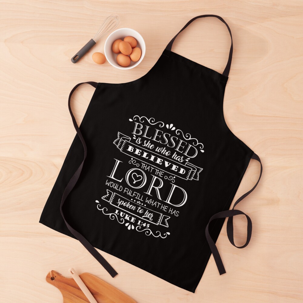 Blessed is She Apron (Luke 1:45)