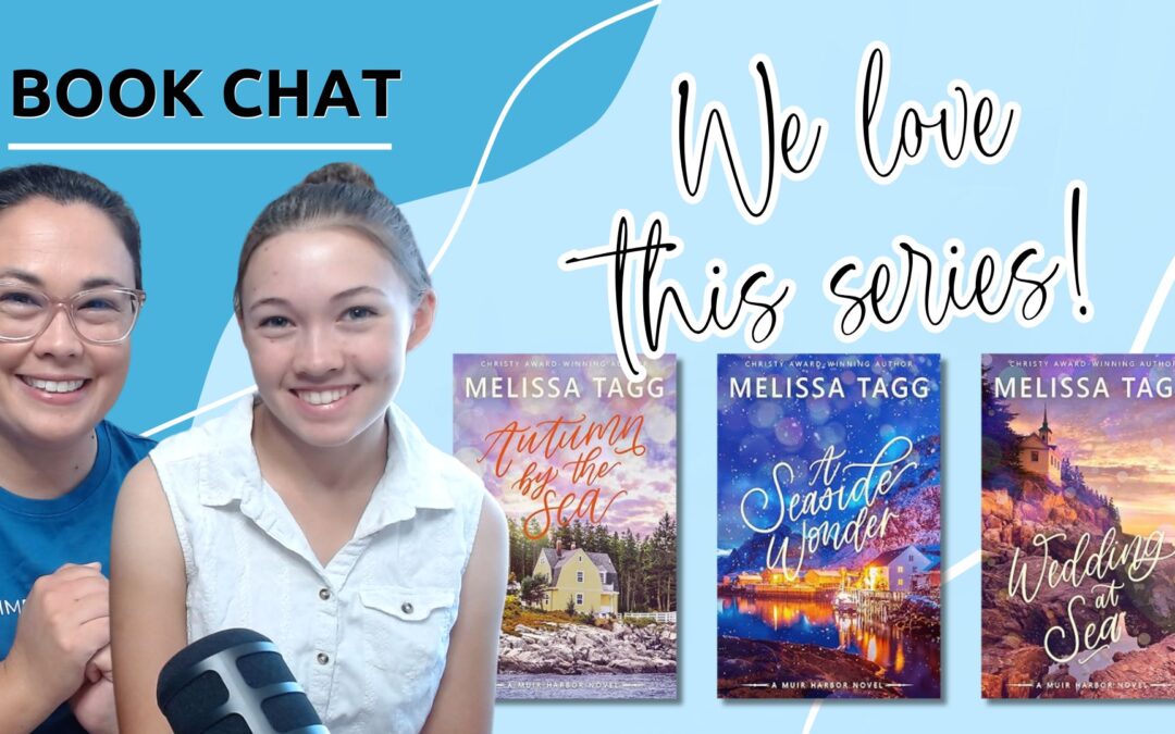 Book Chat – Muir Harbour Series by Melissa Tagg