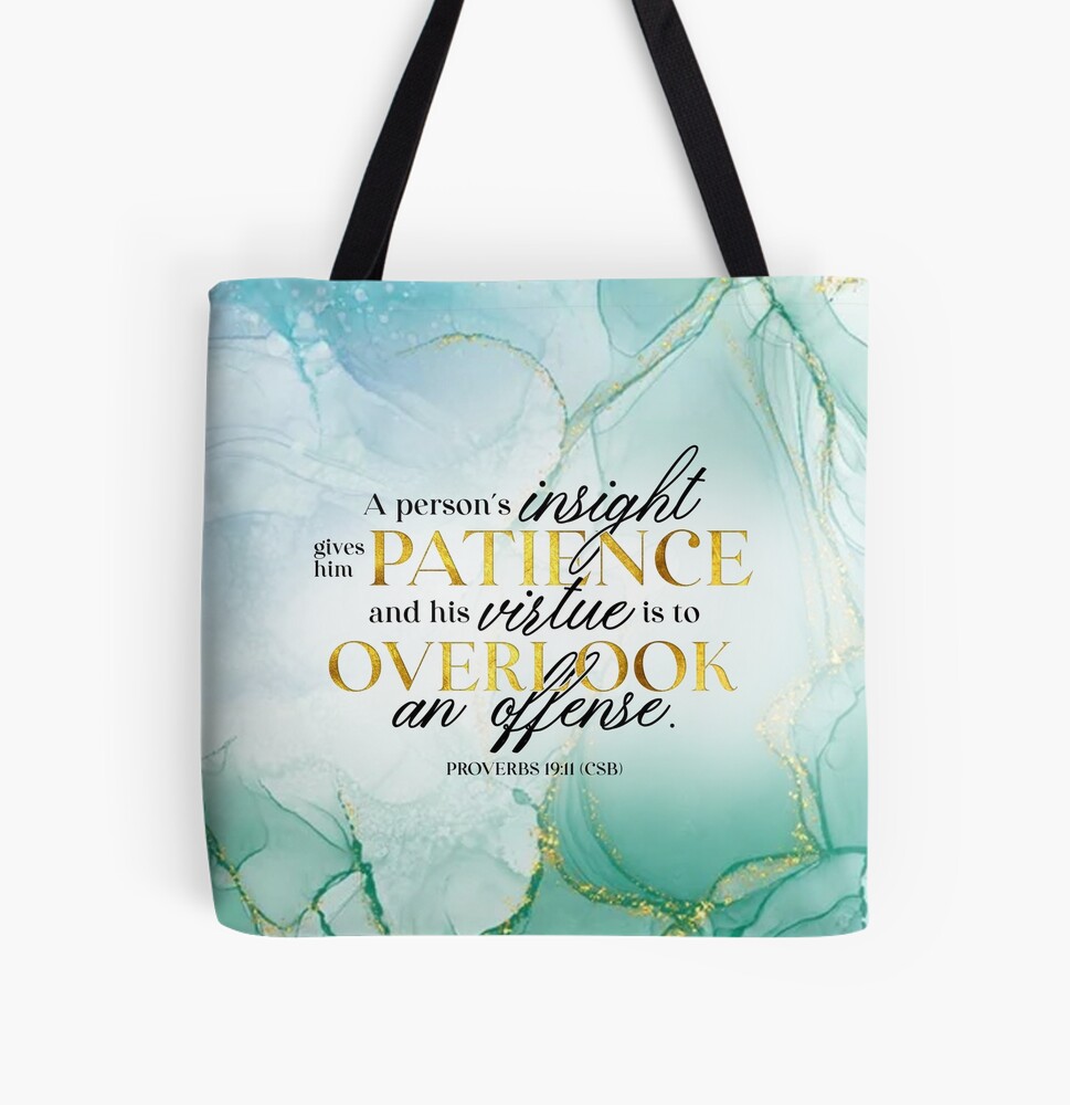 Proverbs 19:11 Tote Bag