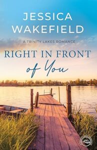 Right in Front of You - Jessica Wakefield
